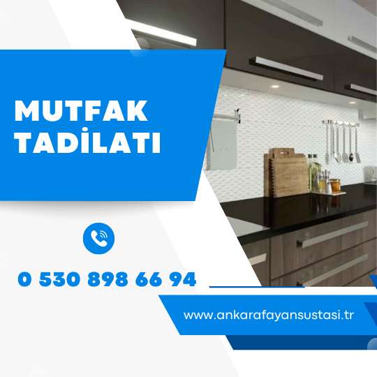 Mutfak Tadilatı